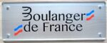 Boulanger de France sign to signal all goods baked in-house